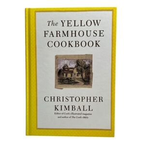 The Yellow Farmhouse Cookbook - Yellow White Hardcover by Christopher Kimball